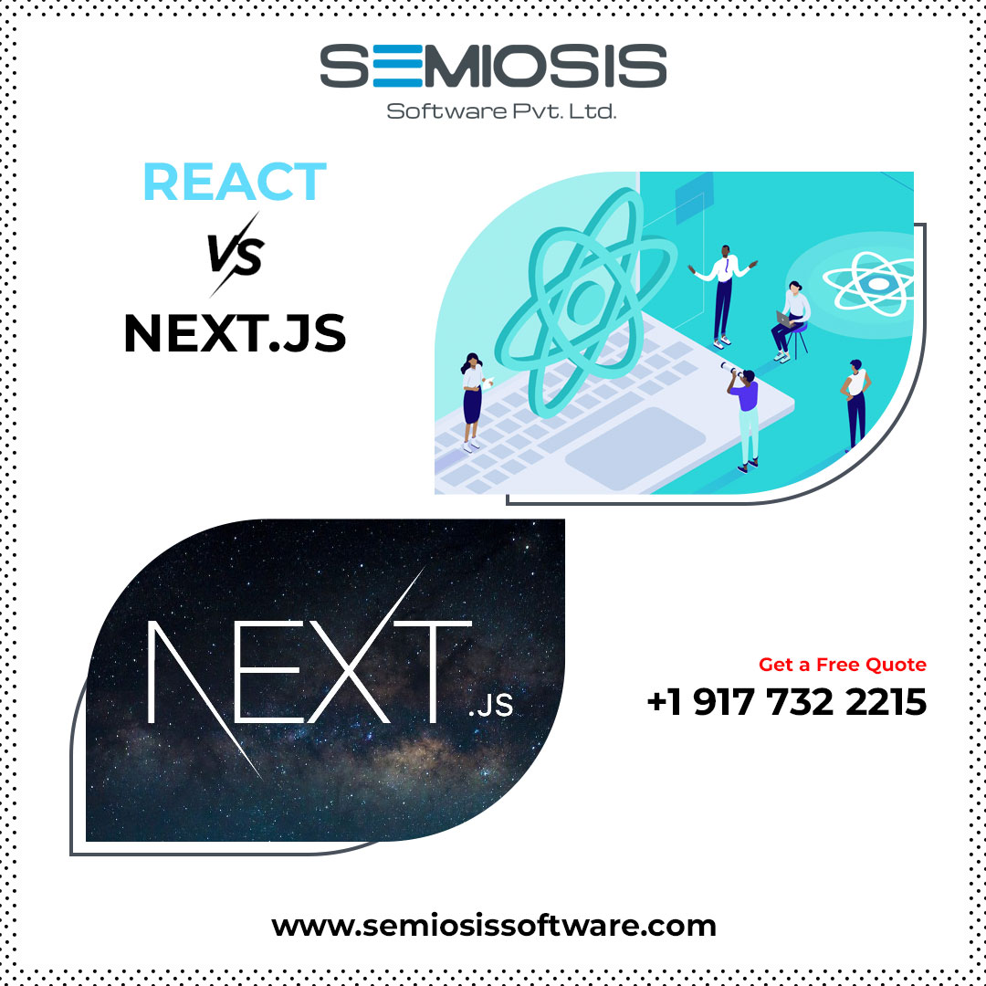 React vs Next JS: Which is Better for Web Development?